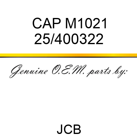 CAP M1021 25/400322