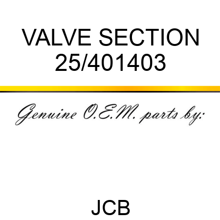 VALVE SECTION 25/401403
