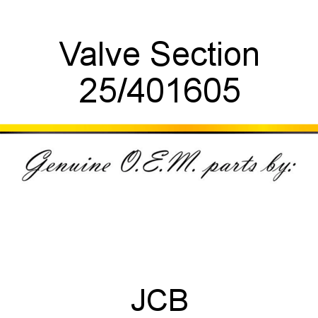 Valve, Section 25/401605