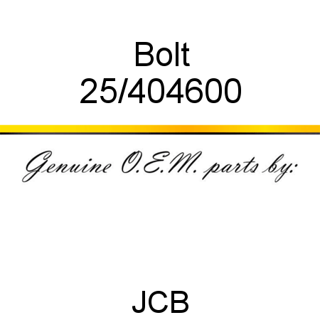 Bolt 25/404600