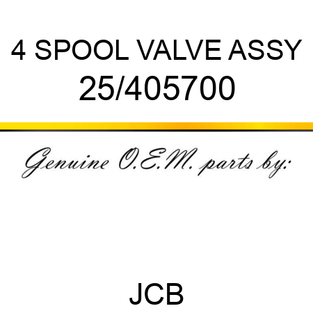 4 SPOOL VALVE ASSY 25/405700