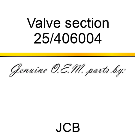 Valve section 25/406004