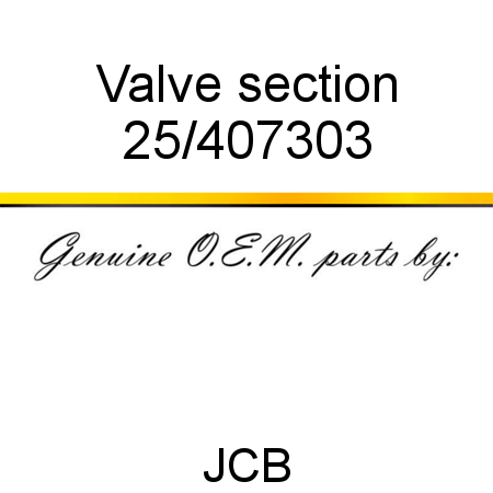 Valve, section 25/407303