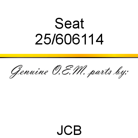 Seat 25/606114