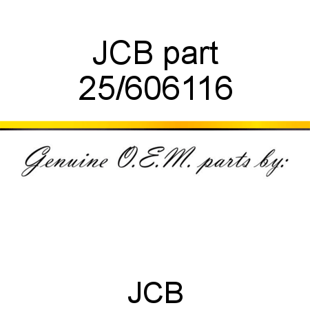 JCB part 25/606116