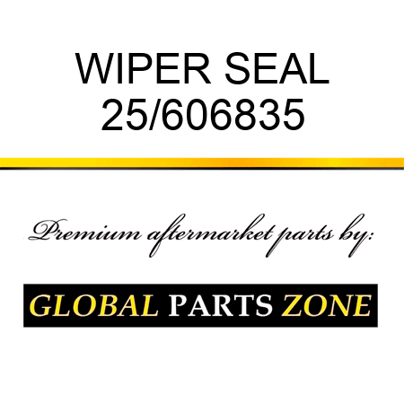 WIPER SEAL 25/606835