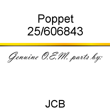 Poppet 25/606843