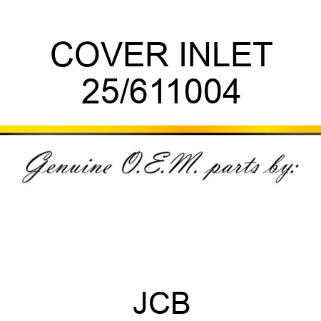 COVER INLET 25/611004