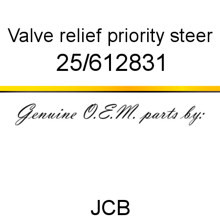 Valve, relief, priority steer 25/612831