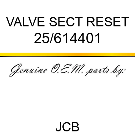 VALVE SECT RESET 25/614401