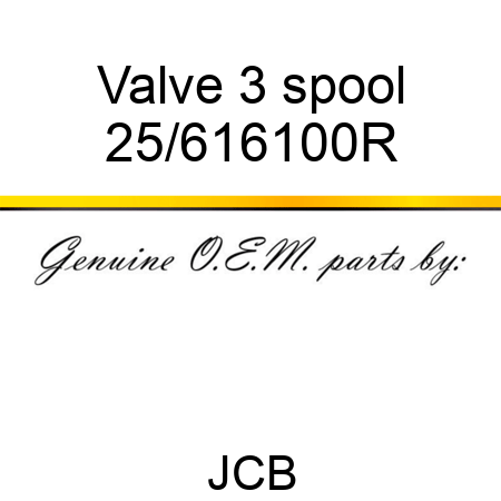Valve 3 spool 25/616100R