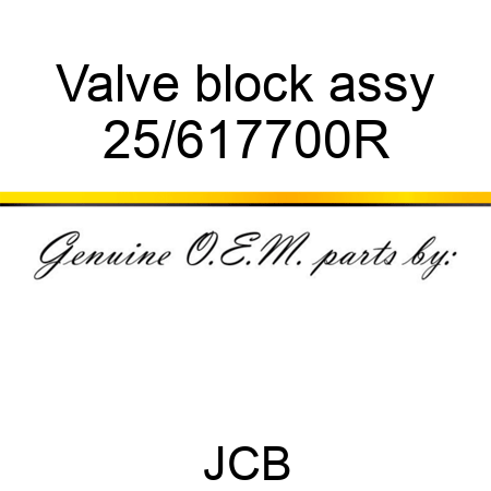 Valve block assy 25/617700R