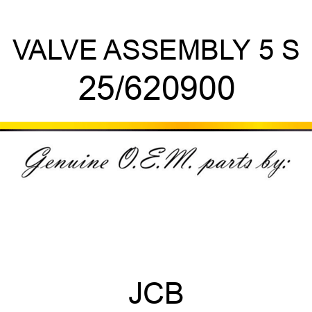 VALVE ASSEMBLY 5 S 25/620900