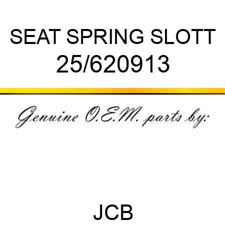 SEAT SPRING, SLOTT 25/620913