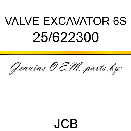 VALVE EXCAVATOR 6S 25/622300