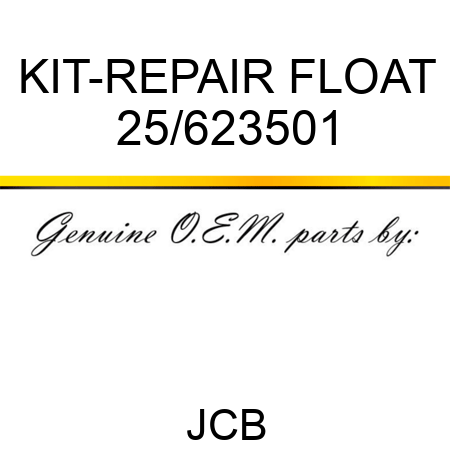 KIT-REPAIR FLOAT 25/623501