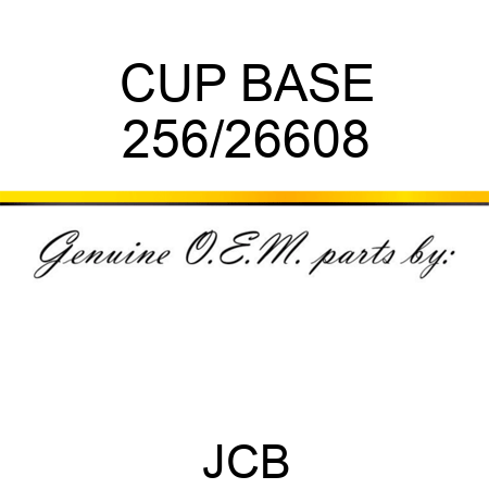 CUP BASE 256/26608