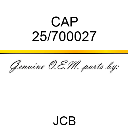 CAP 25/700027