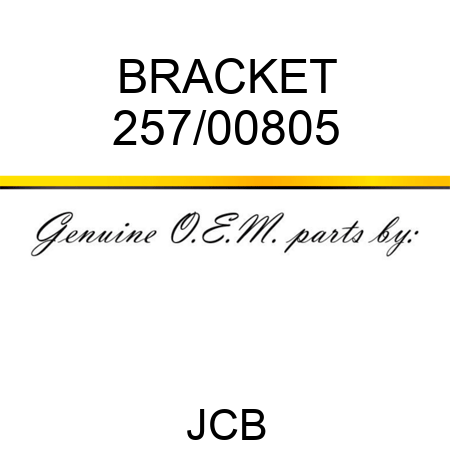 BRACKET 257/00805