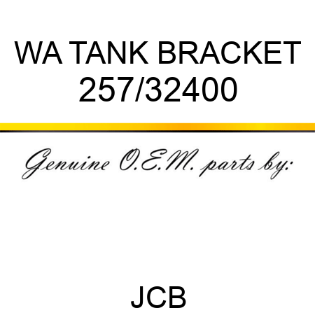 WA TANK BRACKET 257/32400