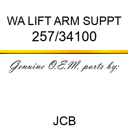 WA LIFT ARM SUPPT 257/34100