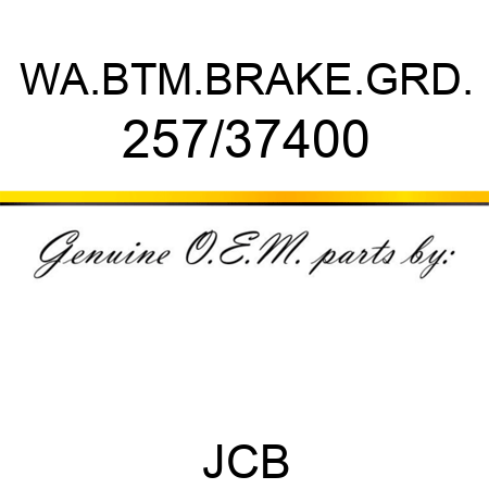 WA.BTM.BRAKE.GRD. 257/37400