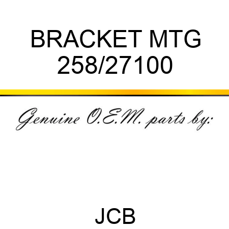 BRACKET MTG 258/27100