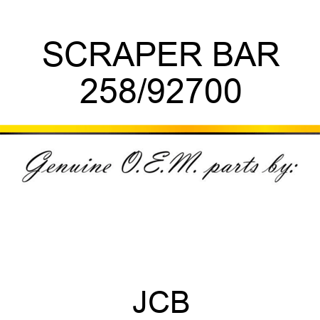 SCRAPER BAR 258/92700