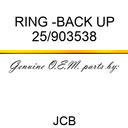 RING -BACK UP 25/903538