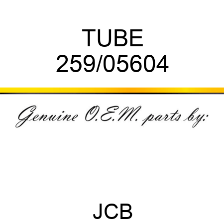 TUBE 259/05604