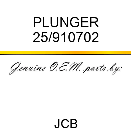 PLUNGER 25/910702