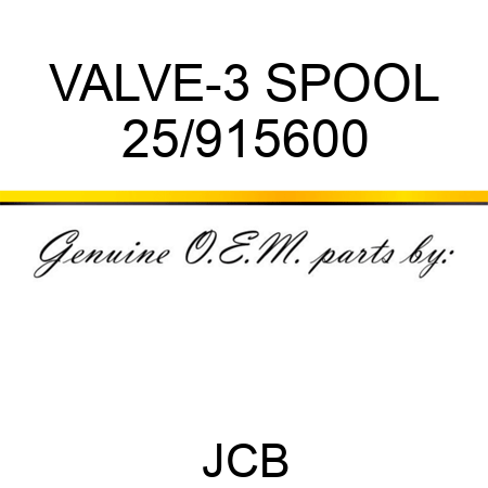 VALVE-3 SPOOL 25/915600