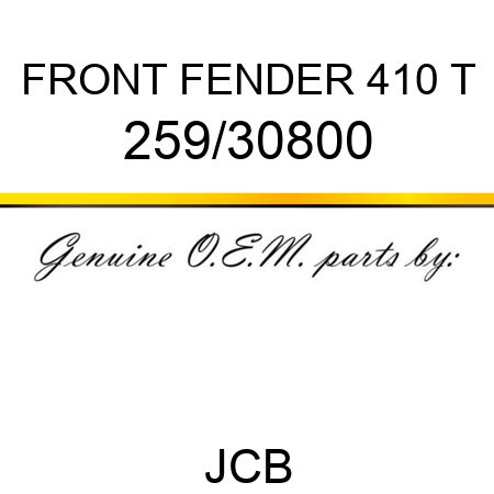 FRONT FENDER 410 T 259/30800