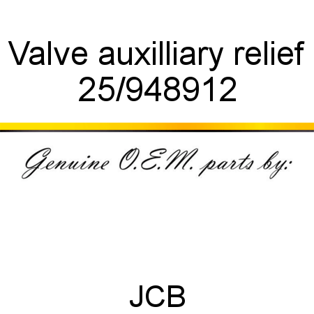 Valve, auxilliary relief 25/948912