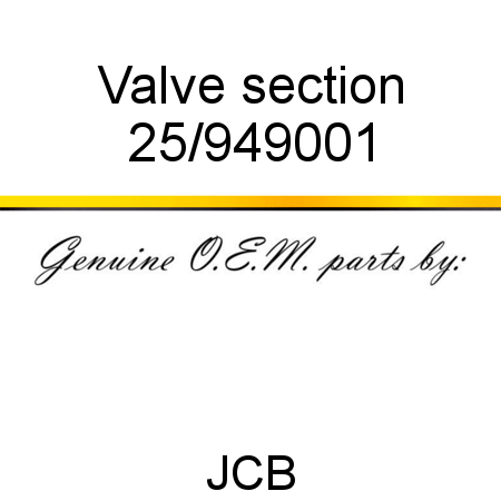 Valve, section 25/949001