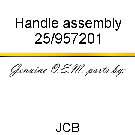 Handle, assembly 25/957201