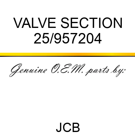 VALVE SECTION 25/957204