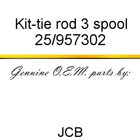 Kit-tie rod, 3 spool 25/957302