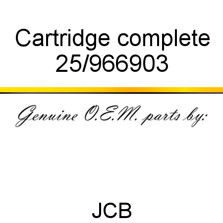 Cartridge, complete 25/966903
