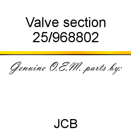 Valve, section 25/968802