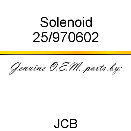 Solenoid 25/970602