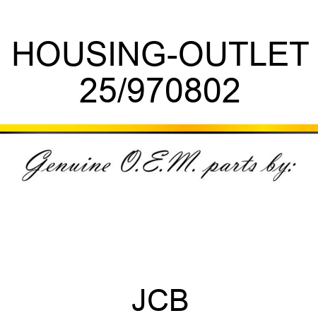 HOUSING-OUTLET 25/970802