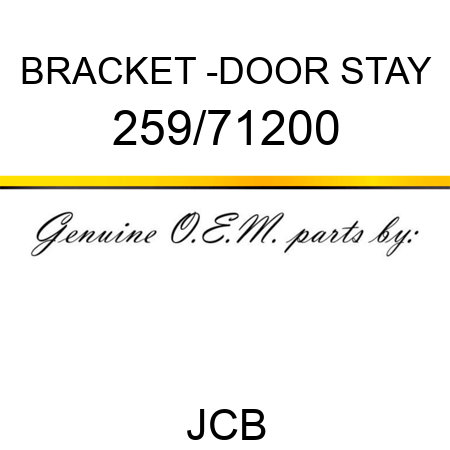 BRACKET -DOOR STAY 259/71200