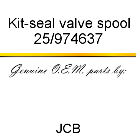 Kit-seal, valve spool 25/974637