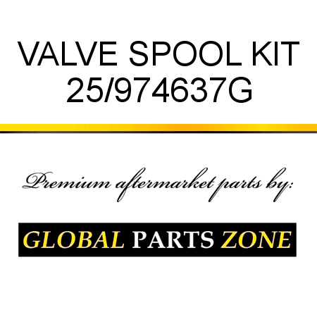 VALVE SPOOL KIT 25/974637G