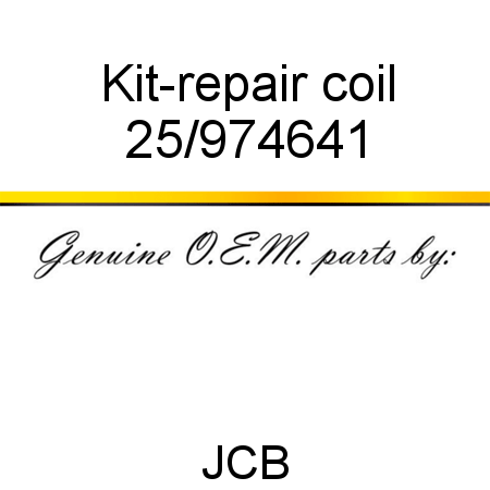 Kit-repair, coil 25/974641