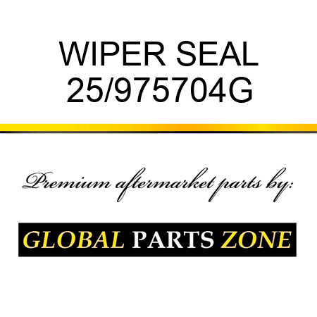 WIPER SEAL 25/975704G