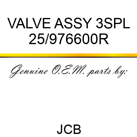 VALVE ASSY 3SPL 25/976600R