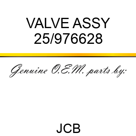 VALVE ASSY 25/976628