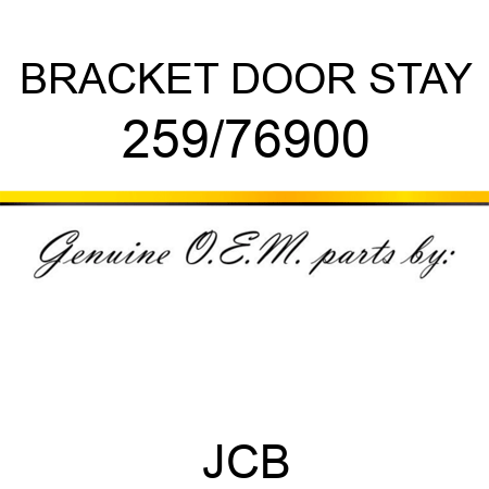 BRACKET DOOR STAY 259/76900